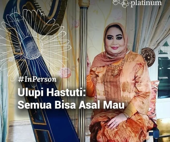 Ulupi Hastuti: Semua Bisa, Asal Mau